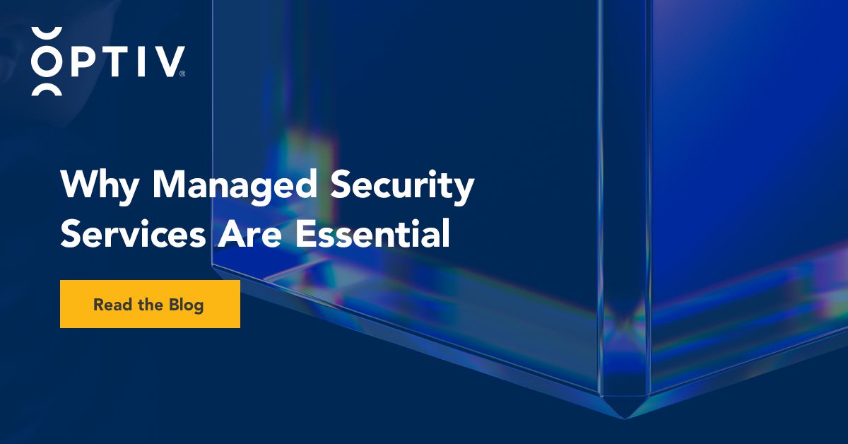 Benefits of Managed Security Services Why They Are Essential Optiv
