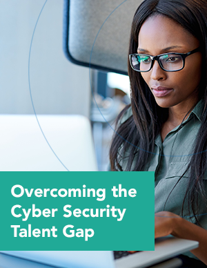 Overcoming the Cyber Security Talent Gap