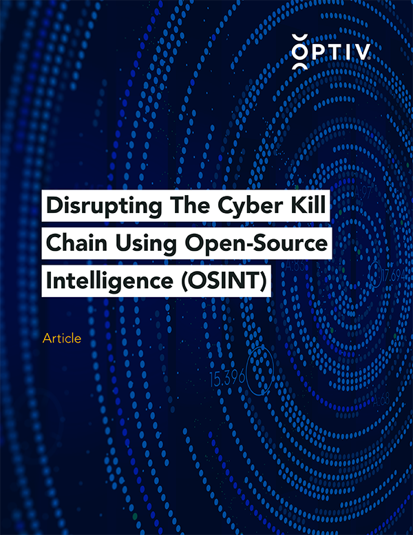 The Cyber Kill Chain (CKC) Explained