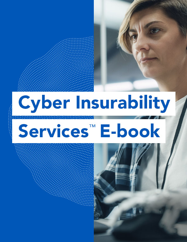 cyber-Insurability-services-ebook_Thumbnail-Image_600x776.jpg