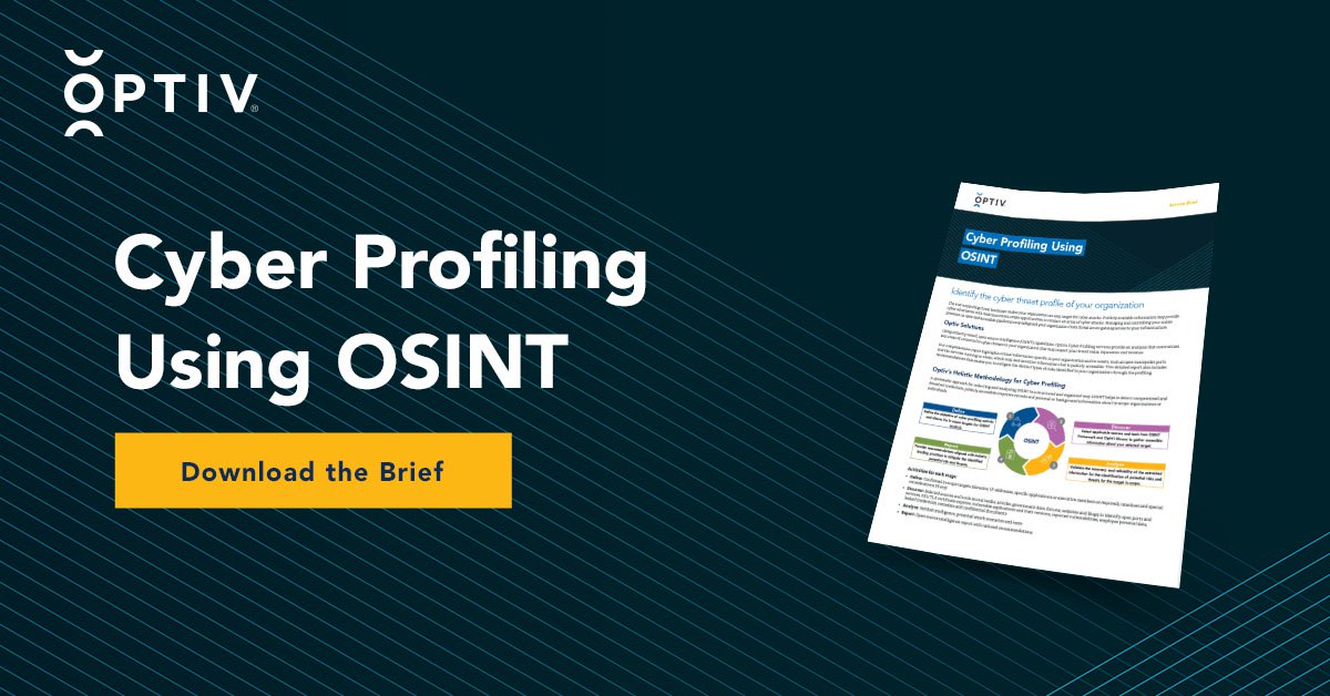 Cyber Profiling Using OSINT | Optiv